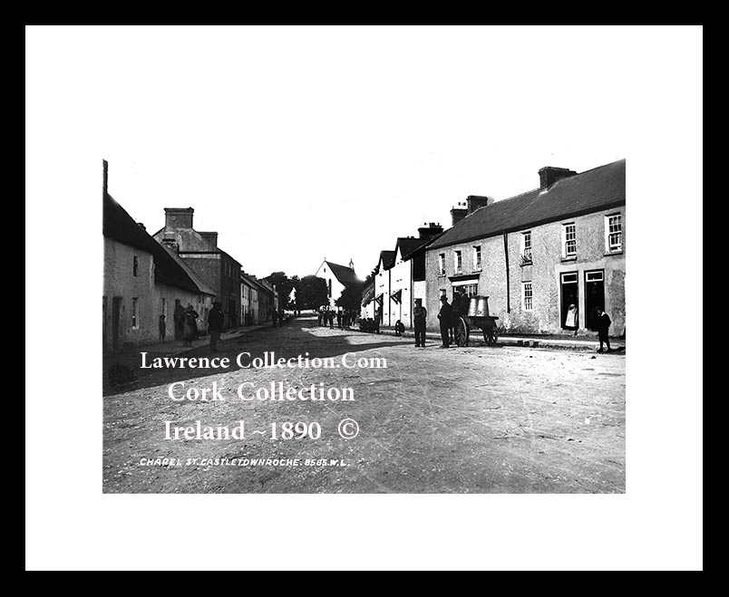 Castletownroche ~ Chapel Street ~ Co Cork .......C628