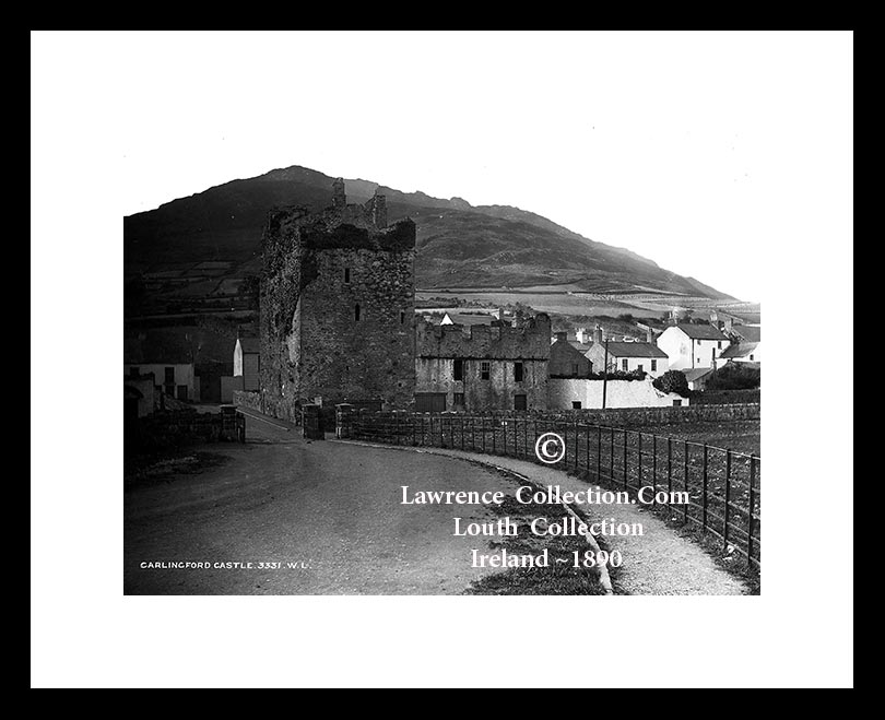 Carlingford ~ Castle ~ Co Louth ......L176 A