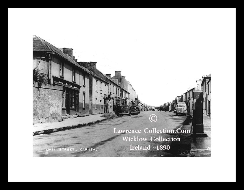 Carnew ~ Main Street ~ Co Wicklow ......W3116