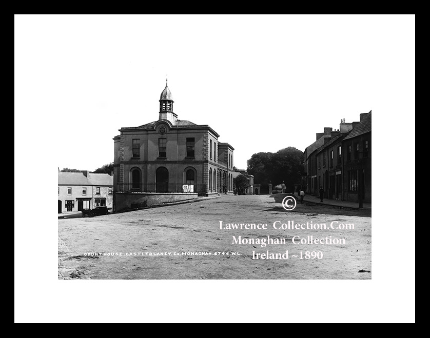 Castleblayney ~ Court House ~ Market Square ~ Co Monaghan ......M233 C