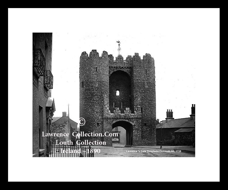 Drogheda ~ Laurence's Gate ~ Co Louth ......L172 A
