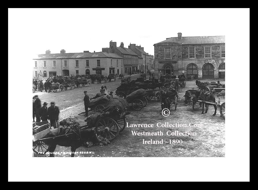 Kilbeggan ~ Market Day ~ The Square ~ Co Westmeath ......W303 L