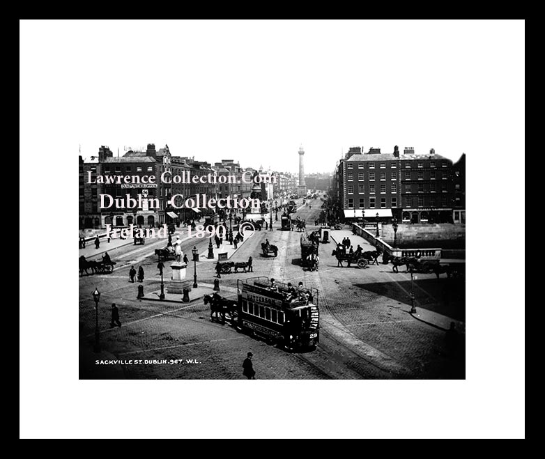 Dublin City   ~   Sackville Street (O'Connell Street)     ~    Nelsons Pillar    ~     City Centre D73