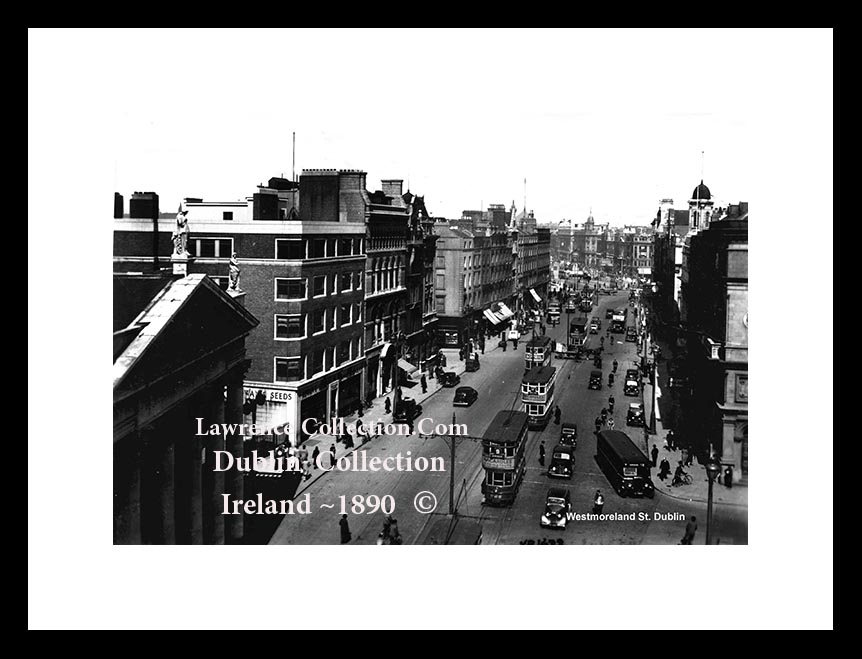 Dublin City ~ Westmoreland Street (1940s) ~ City Centre ......D72ZN