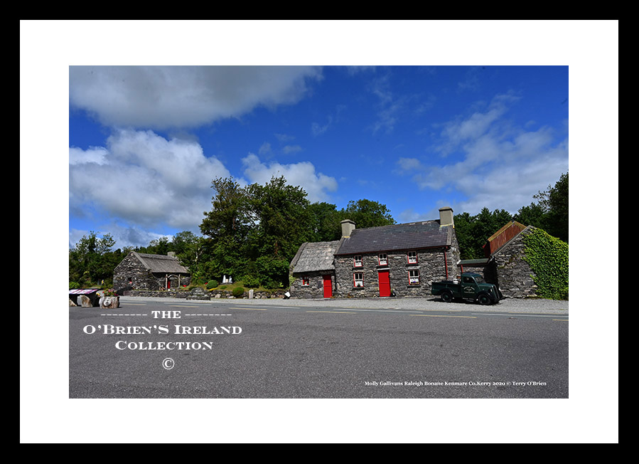 Molly Gallivans ~ Molly Gallivan’s Visitor Centre ~ ~ Releigh, ~ Bonane ~ Kenmare Co Kerry.....2859