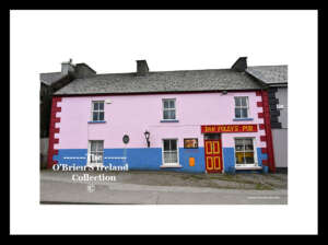 Irish Shop Fronts   ~   "Dan Foleys Pub"   ~  Main Street,   ~   Ardrinane,  ~    Annascaul   ~    Co.Kerry.....9247