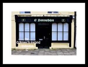 Irish Shop Fronts ~ "O'Donnabáin" ~ Main Street ~ Doneraile ~ Co.Cork....8883