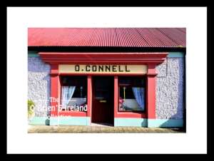 Irish Shop Fronts      ~     " O'Connell "     ~     Main Street     ~      Emly      ~     Co Tipperary ....8438