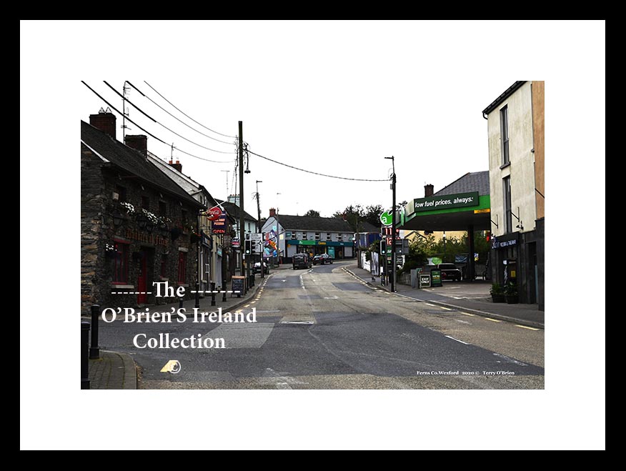 Ferns Village ~ Main Street ~ Co Wexford ......7947
