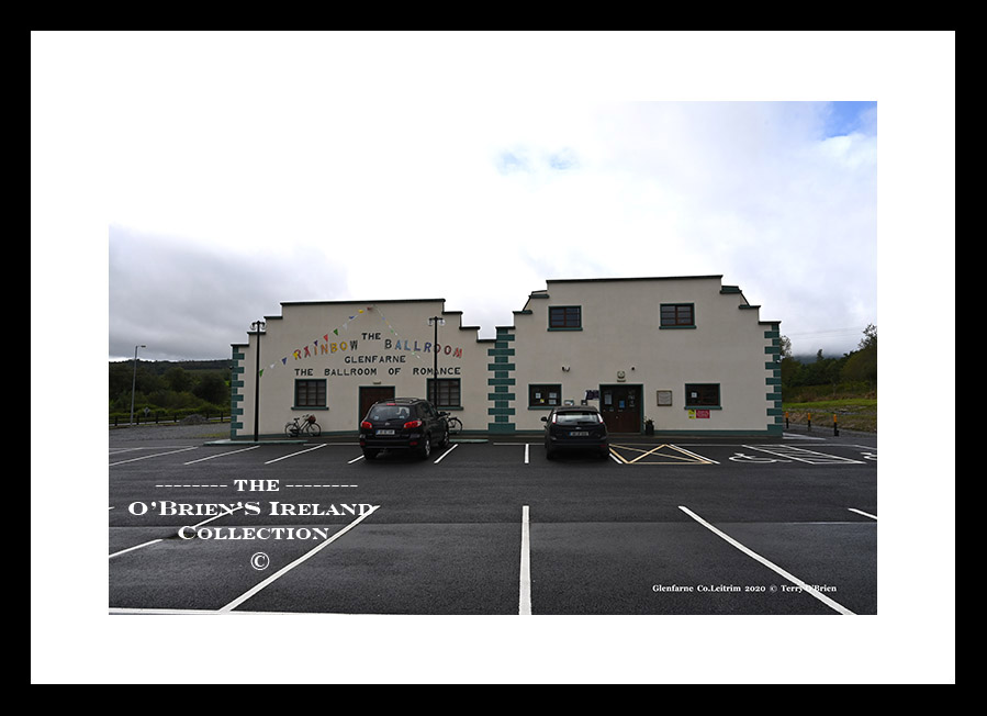 Glenfarne ~ "The Rainbow Ballroom" ~ Brockagh Lower ~ Co Leitrim ......7093