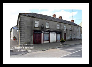 Irish Shop Fronts    ~    "Thomas Murphy Pub"  ~   Barrowmount   ~   Goresbridge   ~   Co. Kilkenny......1914