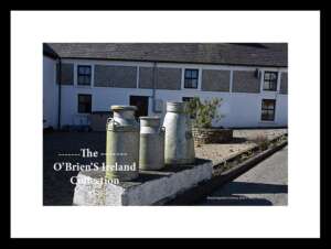 Knocknagoshel ~ "Milk Churns" ~ " Arise Knocknagoshel, and take your place among the nations of the Earth!" ~ in Memory of Charles Stewart Parnell ~ Co.Kerry....9295