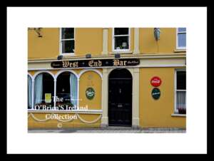 Irish Shop Fronts    ~     Lismore    ~     "West End Bar"    ~   West Street     ~    Co Waterford ......