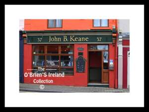 Irish Shop Fronts   ~   "John B. Keane Pub"  ~  ( 1928 – 2002) was an Irish playwright, novelist and essayist   ~   William Street  ~  Listowel  ~ Co.Kerry.....0920