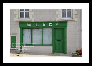 Irish Shop Fronts    ~     " M.Lacy"    ~     Courtballyedmond      ~      Monamolin     ~     Co. Wexford ......7832