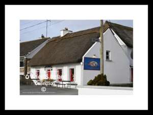 Irish Shop Fronts    ~     "Moran's of The Weir"   ~      Oyster Cottage     ~     Rahaneena    ~      Kilcolgan    ~    Co.  Galway .....0086