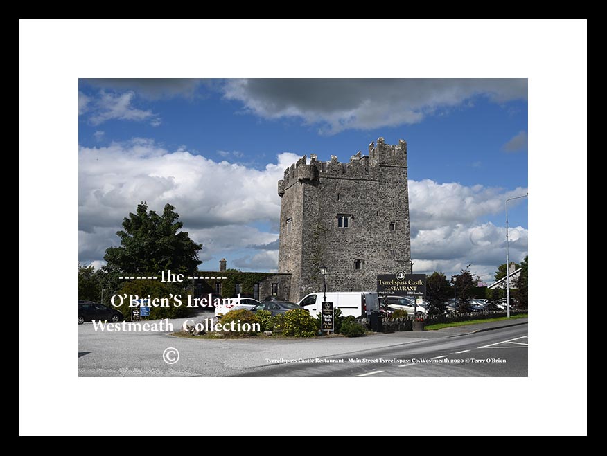 Tyrrellspass ~ Castle ~ Main Street ~ Co. Westmeath ......2325