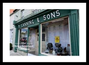 Irish Shop Fronts     ~   P. Canning & Sons    ~    Main Street   ~    Woodford     ~    Co. Galway ....0395