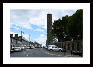 Kells    ~  Round Tower   ~    Cannon Street   ~   Co Meath.....2838