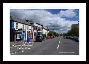 Newbridge      ~    Main Street     ~   Co. Kildare.....2449