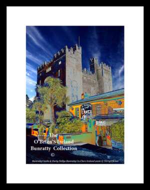Bunratty Village    ~     Famous Durty Nelly's Pub   Est. 1620  &  Bunratty Castle is a large 15th-century tower house      Co.Clare  ......