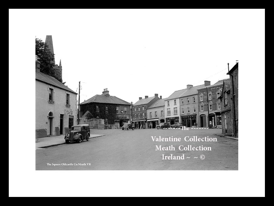 Oldcastle ~ The Square ~ Porter & Sons ~ Co Meath..... M2216/648