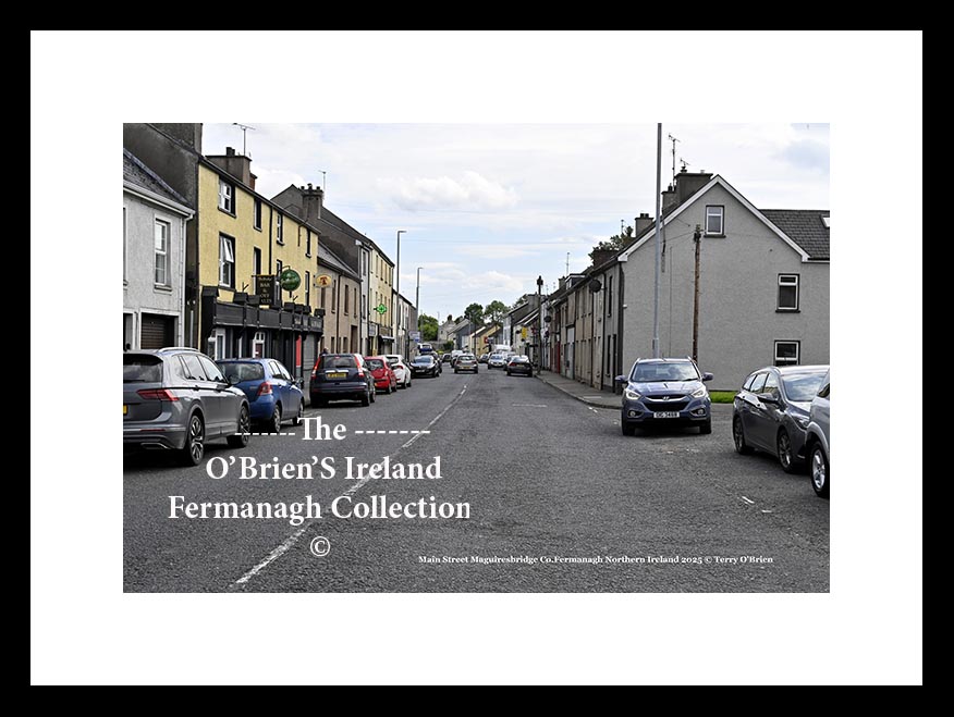Maguiresbridge ~ Main Street ~ Co. Fermanagh ~ Northern Ireland ...8683