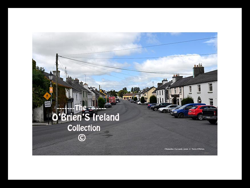 Clonaslee Village ~ Main Street ~ Co. Laois ......3834