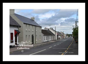 Clonaslee Village ~ Main Street ~ Co. Laois ......3843